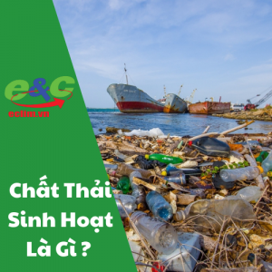 Chất thải sinh hoạt là gì