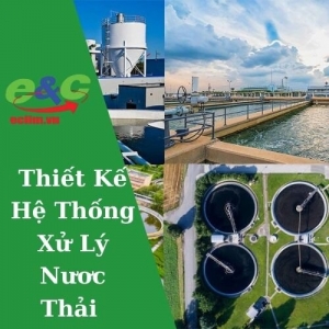 Thiết Kế Hệ Thống Xử Lý Nươc Thải