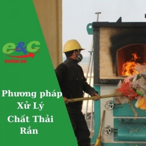 Các phương pháp xử lý chất thải rắn