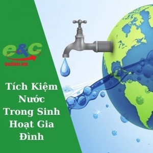 Tiết kiệm nước trong sinh hoạt gia đình